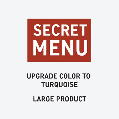 Upgrade to Limited Edition Color - Large - Turquoise